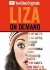 Liza on Demand
