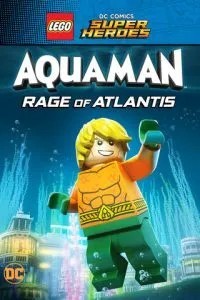 LEGO Супергерої DC: Аквамен. Лють Атлантиди