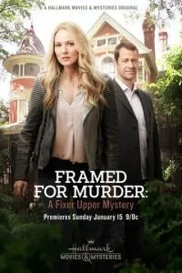 Framed for Murder: Fixer Upper Mystery