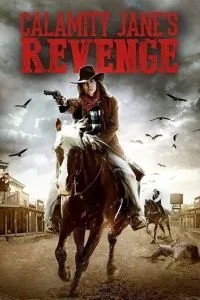 Calamity Jane\'s Revenge