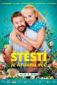 Stestí je krásна vec