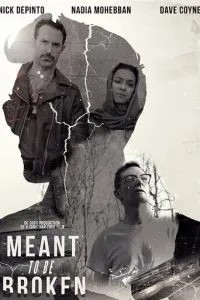 Meant to Be Broken
