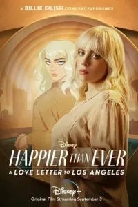 Happier Than Ever: Любовний лист до Лос-Анджелеса