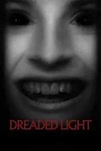 Dreaded Light
