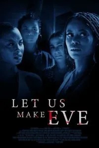 Let Us Make Eve