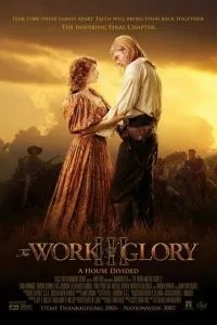 Work and Glory III: A House Divided