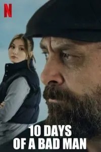10 днів поганої людини