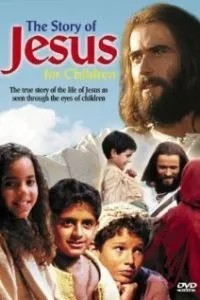 Story of Jesus for Children