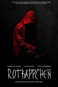 Rotkäppchen: Eine Erzählung von Blut und Tod