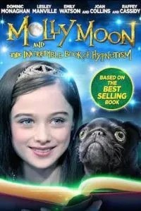 Моллі Мун і чарівна книга гіпнозу