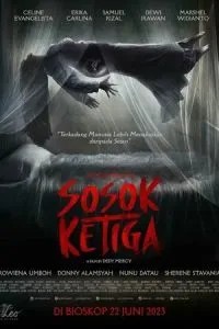 Sosok Ketiga