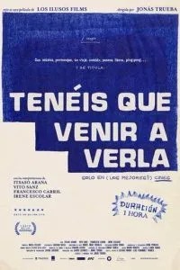 Heu de venir a verla