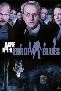 Arne Dahl: Europa Blues