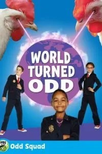 Odd Squad: World Turned Odd
