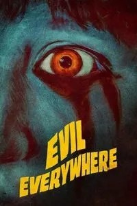 Evil Everywhere