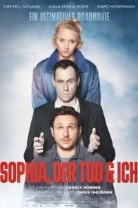 Sophia, der Tod und ich