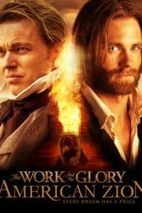 Work and Glory II: American Zion