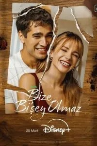 Bize BiŞey Olmaz