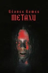 Séance Games: Metaxu