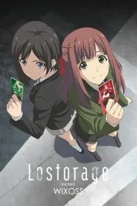 Лострейдж: спонукання WIXOSS