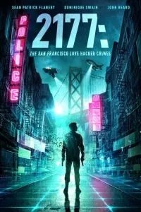 2177: Кохання, хакери та злочини у Сан-Франциско