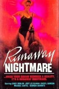 Runaway Nightmare