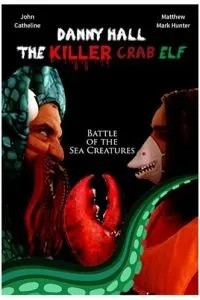 Danny Hall the Killer Crab Elf