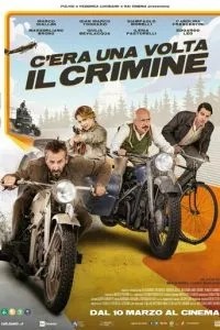C\'era una volta il crimine