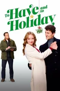 To Have and to Holiday