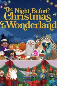 The Night Before Christmas in Wonderland