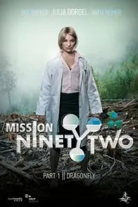 Mission NinetyTwo: Dragonfly
