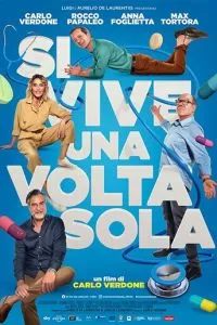 Si vive una volta sola