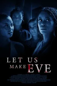 Let Us Make Eve