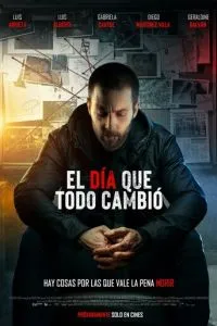 El dia que todo cambia