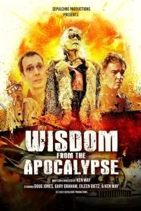 Wisdom from the Apocalypse