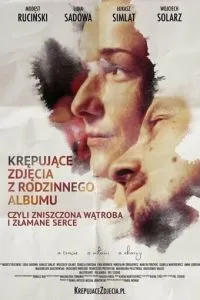 Krepujace zdjecia z rodzinneho albumu, czyli zniszczona watroba і zlamane serce