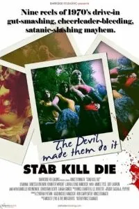 Stab! Kill! Die!