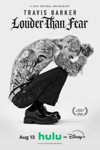 Travis Barker: Louder Than Fear